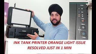 How to fix Canon G3000 Ink tank 2 Orange Light issue in 1 minute || Ink tank printer head problem