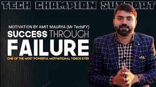 FAILURE Is Part Of SUCCESS @YoutubeWaleBaba86  - Ultimate Motivational By Mr TechiFY