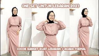 ONE SET UNTUK ACARA FORMAL / LEBARAN 2023 | SHOPEE HAUL MURAH