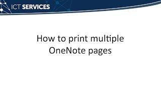 OneNote - How to print multiple OneNote pages