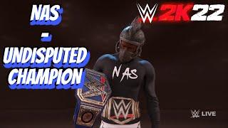 BECOMING WWE UNDISPUTED CHAMPION | WWE 2K22 UNIVERSE MODE