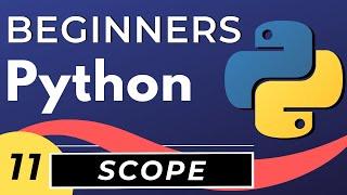 Python Scope tutorial for Beginners