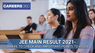 JEE Main Result 2021 March (Out) - Know how to check JEE Main 2021 Result | Download Score Card