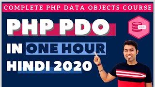 PHP Data Objects (PDO) Tutorial in One Video in Hindi 