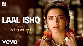 Laal Ishq Full Video - Ram-Leela|Arijit Singh|Ranveer & Deepika|Sanjay Leela Bhansali