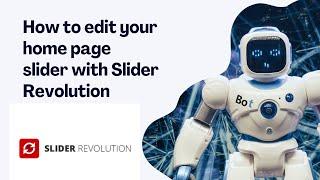 How to edit your home page slider with Slider Revolution