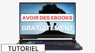 Comment avoir des Ebooks gratuitement ?