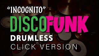 Drumless Funk Disco Practice Track with CLICK - "Incognito" 125 bpm - Play along songs without drums