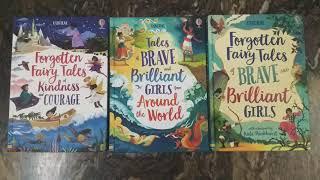 Usborne Illustrated Story Collections/ Forgotten Fairy Tales & Brave and Brilliant Girls collection