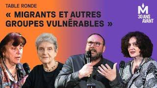 Table ronde « Migrants et autres groupes vulnérables »