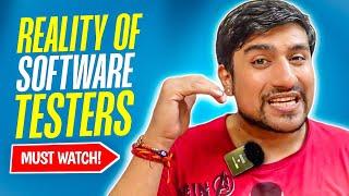 Reality of Software Testers | Software Testing Jobs,  QA Salary, Hike, QA Respect |