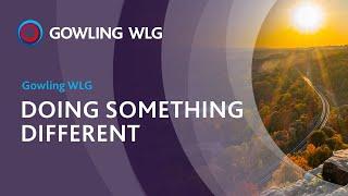 Gowling WLG | Doing something different