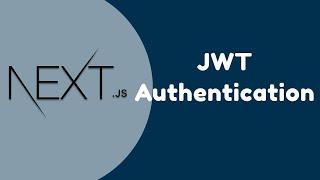 Next.js JWT Authentication