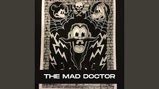 The Mad Doctor (Art of Minimal Techno Tripping Mix)