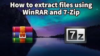 How to extract files using WinRAR and 7-Zip! (Quick and Easy Tutorial)