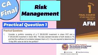 Practical Question 1 | Risk Management|CA Final ICAI Module Illustration|Practical Question #cafinal