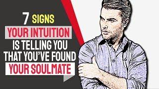 7 Signs Your Intuition Is Telling You That You’ve Found Your Soulmate