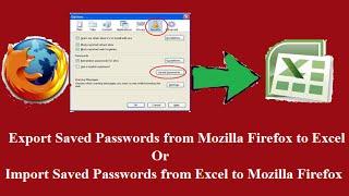 Import or Export Saved Passwords in Mozilla Firefox from / to Excel, CSV