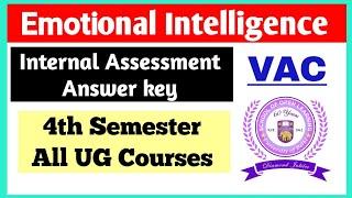 Emotional Intelligence Internal Assessment Solution 4th Semester DU SOL Internal Assessment 2024