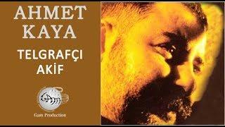 Telgrafçı Akif (Ahmet Kaya)