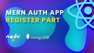 Learn The MERN Stack  [1]  - Registration Part