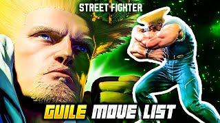 GUILE MOVE LIST - Street Fighter 6 (SF6)