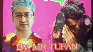 MR TUFAN - RIP Dr. Sanjay Upreti Rap song Official  Music Video