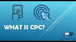 What is CPC?