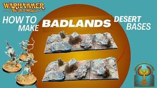 How to Create Badlands Desert Bases for Warhammer The Old World | Hobby Tutorial and Guide