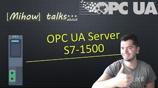 Setting up the OPC UA Server on S7-1500 PLC using TIA Portal and Basic Diagnostics with UA Expert