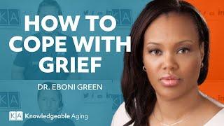 Coping with Grief