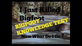 OREGON BIGFOOT KNOWLEDGE TEST!   Part 1 Bigfoot Roadkill