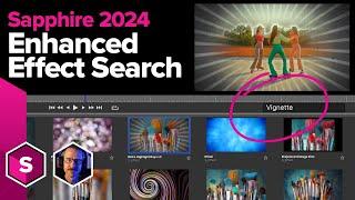 Enhanced Effect Search in Sapphire 2024