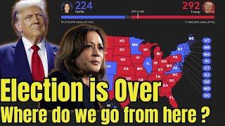 Must Watch!!! Election Is Over, Where Do WE go from Here?