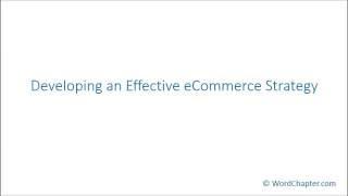 Developing an Effective eCommerce Strategy