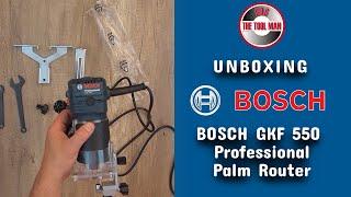 Unboxing BOSCH GKF550 Professional Palm Router - Bob The Tool Man