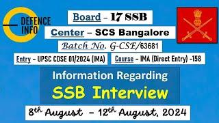 Information Regarding SSB (IMA Entry) Batch | CDSE 01/2024 at 17 SSB Bangalore | 8th-12th Aug, 2024