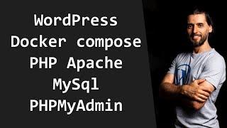 Docker compose tutorial WordPress con php, mysql, apache, phpmyadmin e volumes su Windows 10 in ita