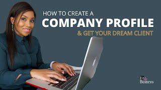 How To Draft A Company Profile