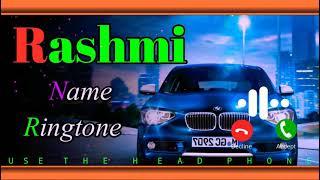 Rashmi name ringtone