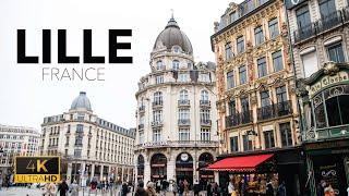 Lille, France || 4K Walking Tour