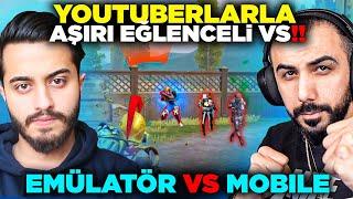 YOUTUBERLARLA EMÜLATÖR VS MOBILE! (KAVGA ÇIKTI) HERKES BİRBİRİNE GİRDİ!! | PUBG MOBILE