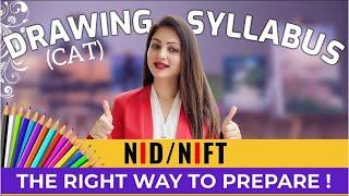Detailed DRAWING SYLLABUS for NIFT | NID  (CAT & DAT) Right Sequence for Successful Preparation!