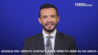 Nexi News 23 puntata: Google Pay - Portafogli digitali