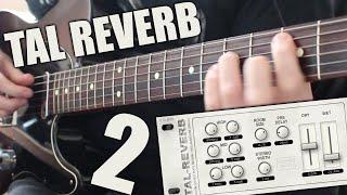 TAL - Reverb 2 - Guitar Demo (Free Reverb Plugin)