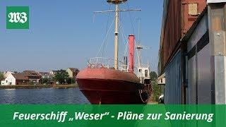 Die Sanierungspläne für das Feuerschiff | Wilhelmshavener Zeitung