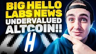 HELLO Labs Big News - HELLO Labs Gigantic Months Ahead!! (Best Undervalued Altcoin 2024)