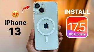 How to Install iOS 17.5 Update on iPhone 13 - Update iPhone 13 on iOS 17.5