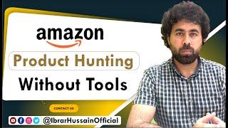 Amazon Product Searching-Hunting Techniques in Urdu | 2023 | Amazon Fba| product hunting free tools