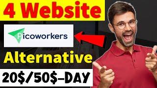 Picoworkers Alternative 4 website to earn money online in  2023 - Saqib Online